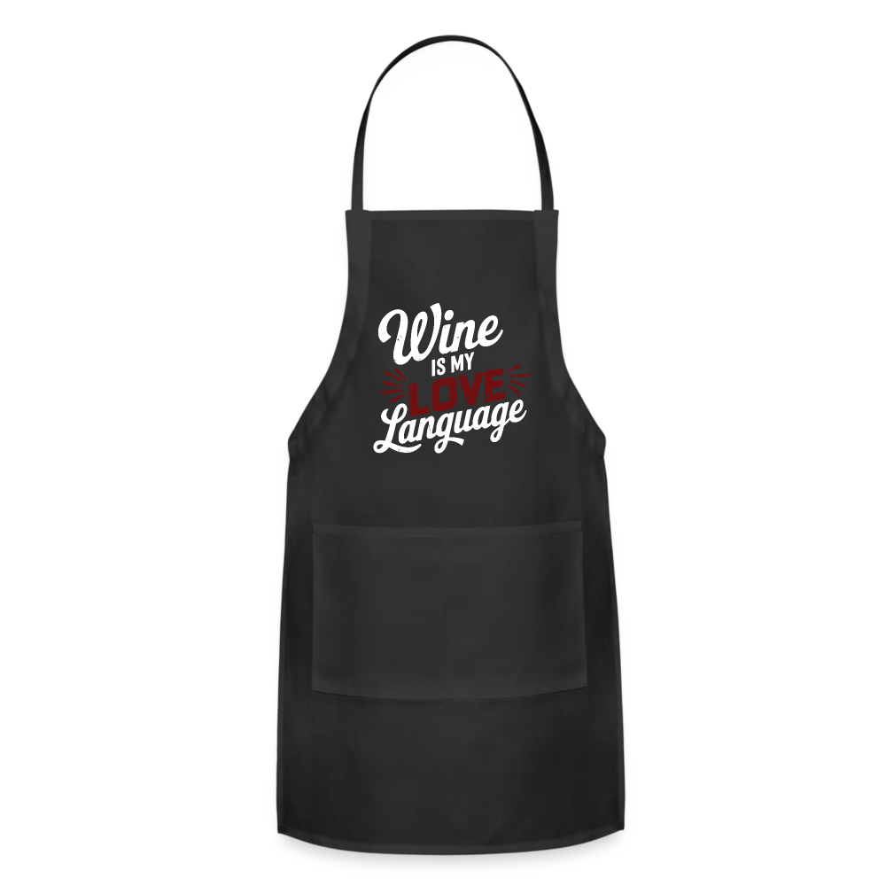 Wine is My Love Language Adjustable Apron - black