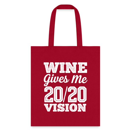 Wine Gives Me 20/20 Vision Tote Bag - red