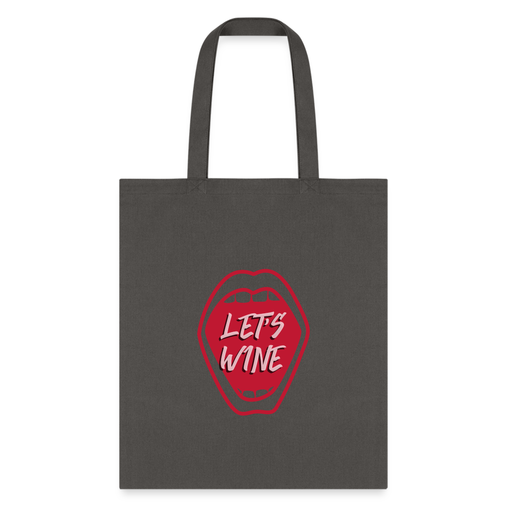 Let's Wine Tote Bag - charcoal