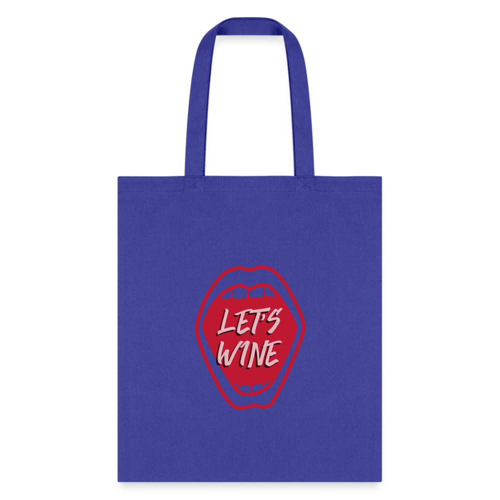 Let's Wine Tote Bag - royal blue