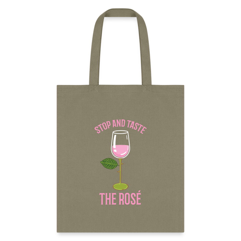 Stop and Taste the Rose Tote Bag - khaki