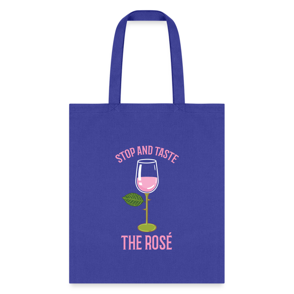 Stop and Taste the Rose Tote Bag - royal blue