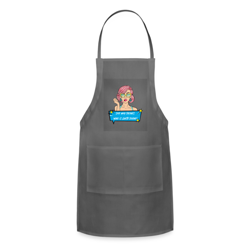 She Who Drinks Wine is Quite Divine Pop Art W Adjustable Apron - charcoal