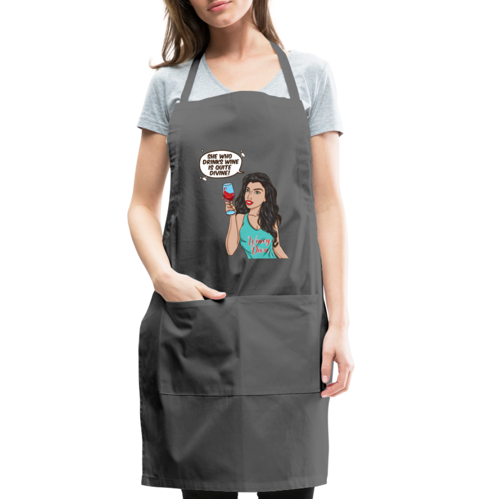 She Who Drinks Wine is Quite Divine! Adjustable Apron - charcoal