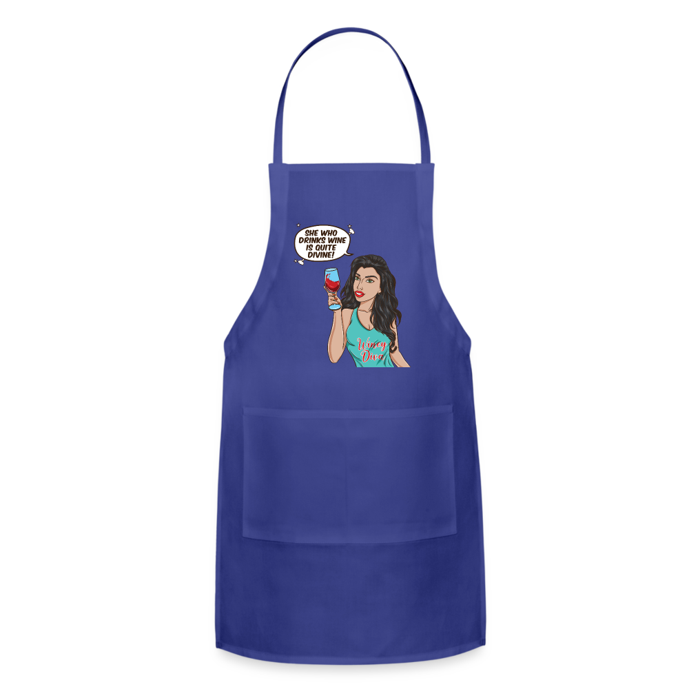 She Who Drinks Wine is Quite Divine! Adjustable Apron - royal blue